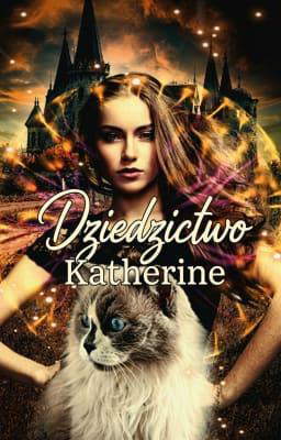 Dziedzictwo Katherine