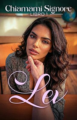 Cover image for Chiamami signore Libro 1 - Lev