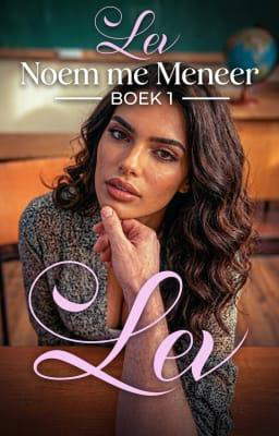 Noem me meneer boek 1: Lev