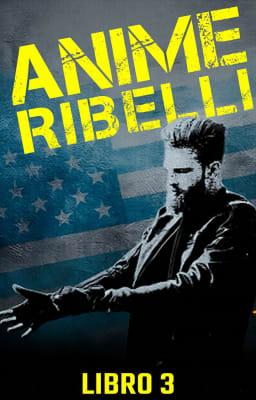 Cover image for Anime ribelli Libro 3
