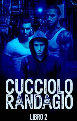 Cover image for Cucciolo Randagio Libro 2