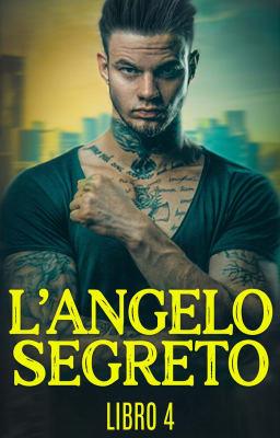 Cover image for L'Angelo Segreto Libro 4