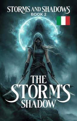 Tempeste e Ombre Libro 2: L'Ombra della Tempesta