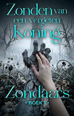 Zondaars boek 1: Zonden van een vergeten koning