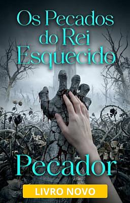 Pecador: Os Pecados do Rei Esquecido