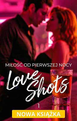 Love Shots 1: Miłość od pierwszej nocy