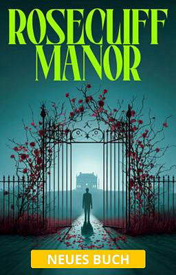 Rosecliff Manor (Deutsch)