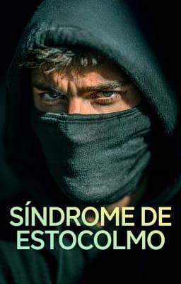 Síndrome de Estocolmo