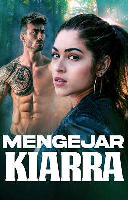 Mengejar Kiarra