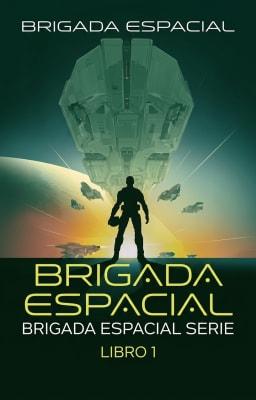Cover image for Brigada Espacial