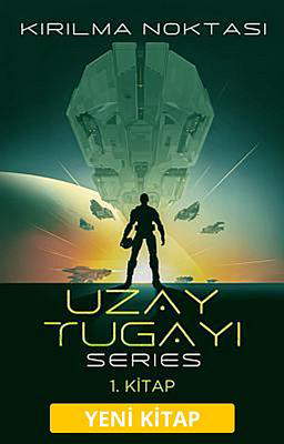 Uzay Tugayı 1: Kırılma Noktası