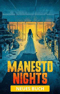 Manesto Nights (Deutsch)