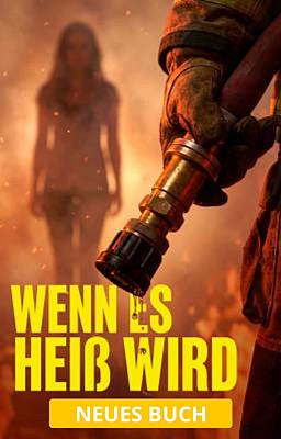 Wenn es heiß wird