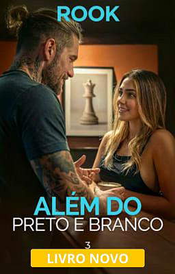 Além do Preto e Branco 3: Rook