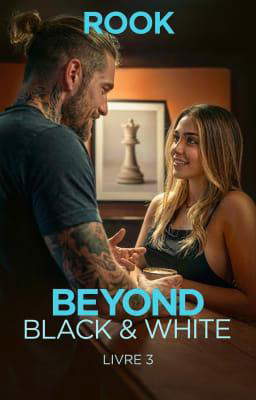 Beyond Black & White Livre 3 : Rook