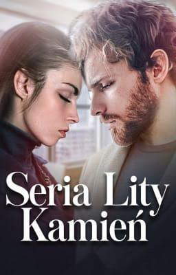 Seria Lity Kamień
