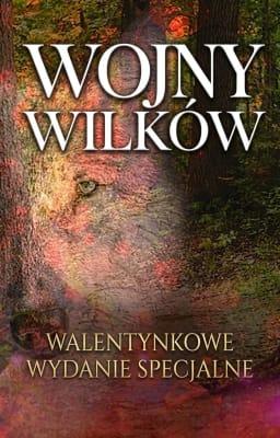 Cover image for Wojny wilków - walentynkowe wydanie specjalne