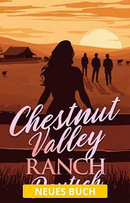 Chestnut Valley Ranch (Deutsch)
