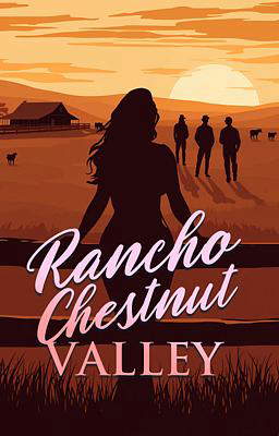 Rancho Chestnut Valley