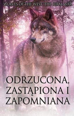 Odrzucona, zastąpiona i zapomniana
