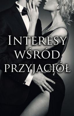 Cover image for Interesy wśród przyjaciół