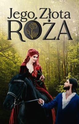 Jego Złota Róża