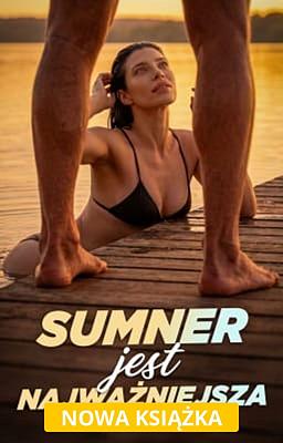 Sumner jest najważniejsza