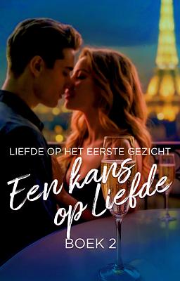 Cover image for Een kans op liefde 2: Liefde op het eerste gezicht