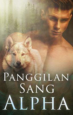 Panggilan Sang Alpha