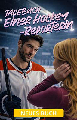 Tagebuch einer Hockey-Reporterin