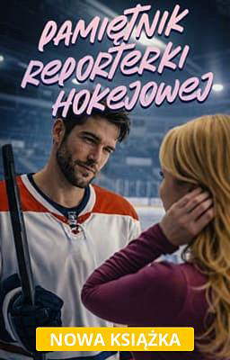 Pamiętnik reporterki hokejowej