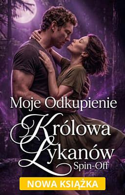 Cover image for Królowa lykanów spin-off: Moje odkupienie