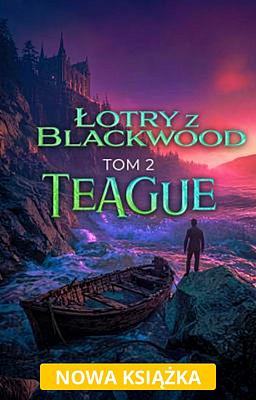 Cover image for Łotry z Blackwood 2: Teague