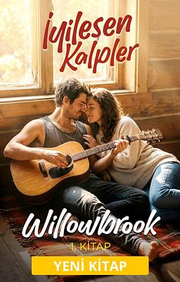 Willowbrook Serisi 1: İyileşen Kalpler