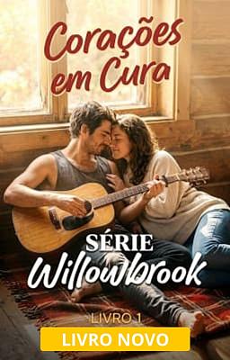 Cover image for Série Willowbrook: Corações em Cura