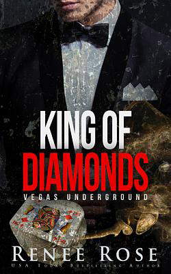 Vegas Underground Series Book 1: King of Diamonds
