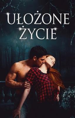 Cover image for Ułożone życie