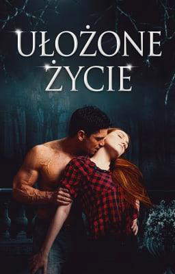 Ułożone życie