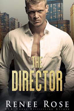 Chicago Bratva Series Book 1: The Director