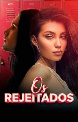 Os Rejeitados