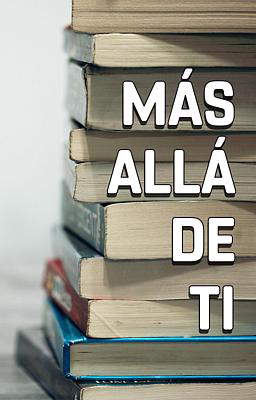 Más allá de ti