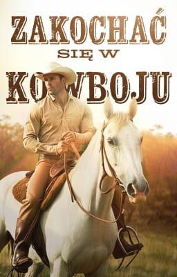 Zakochać się w kowboju