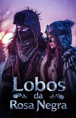 Cover image for Lobos da Rosa Negra