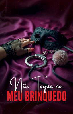Femdom one-shot: Não Toque no Meu Brinquedo