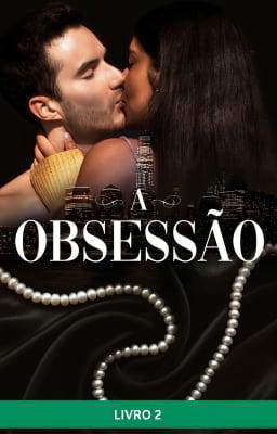 A Obsessão Livro 2