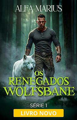 Cover image for Os Renegados Wolfsbane: Alfa Marius