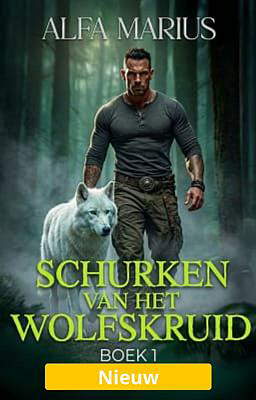 Schurken van het wolfskruid boek 1: Alfa Marius