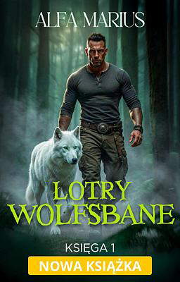 Łotry Wolfsbane 1: Alfa Marius