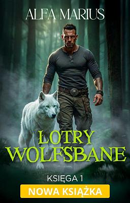 Łotry Wolfsbane 1: Alfa Marius