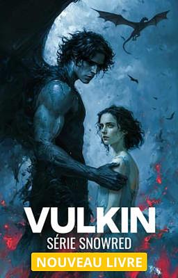 Série Snowred Tome 3 : Vulkin